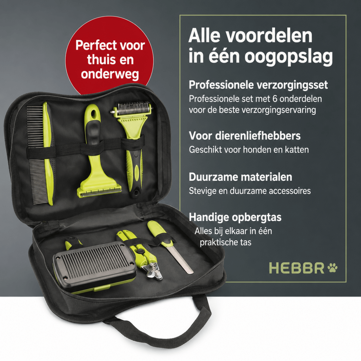 Verzorgingsset 6-delig - Hebbr